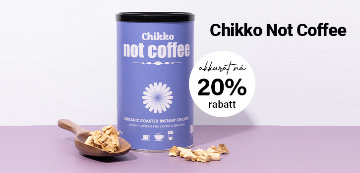 Chikko Not Coffee- 20% rabatt!