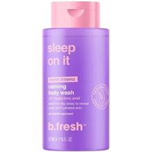 b. fresh Sleep On It - Body Wash